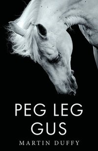 bokomslag Peg Leg Gus