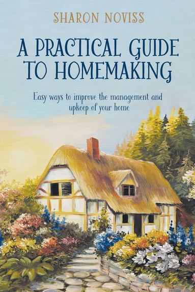 bokomslag Practical Guide to Homemaking