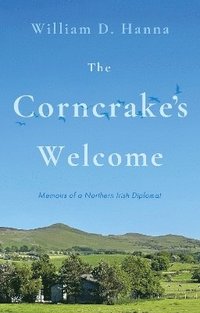 bokomslag The Corncrake's Welcome