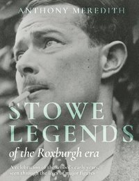 bokomslag Stowe Legends of the Roxburgh Era