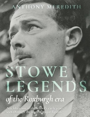 Stowe Legends of the Roxburgh Era 1