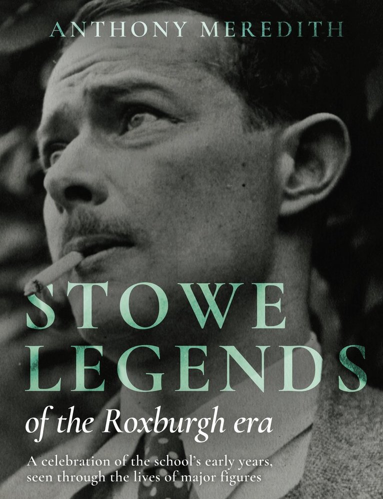 Stowe Legends of the Roxburgh Era
