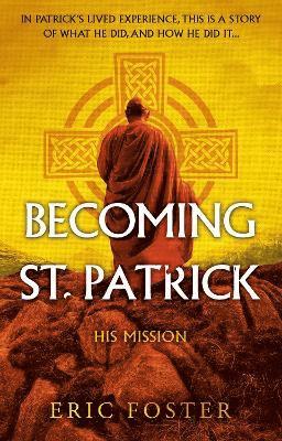 Becoming St. Patrick 1