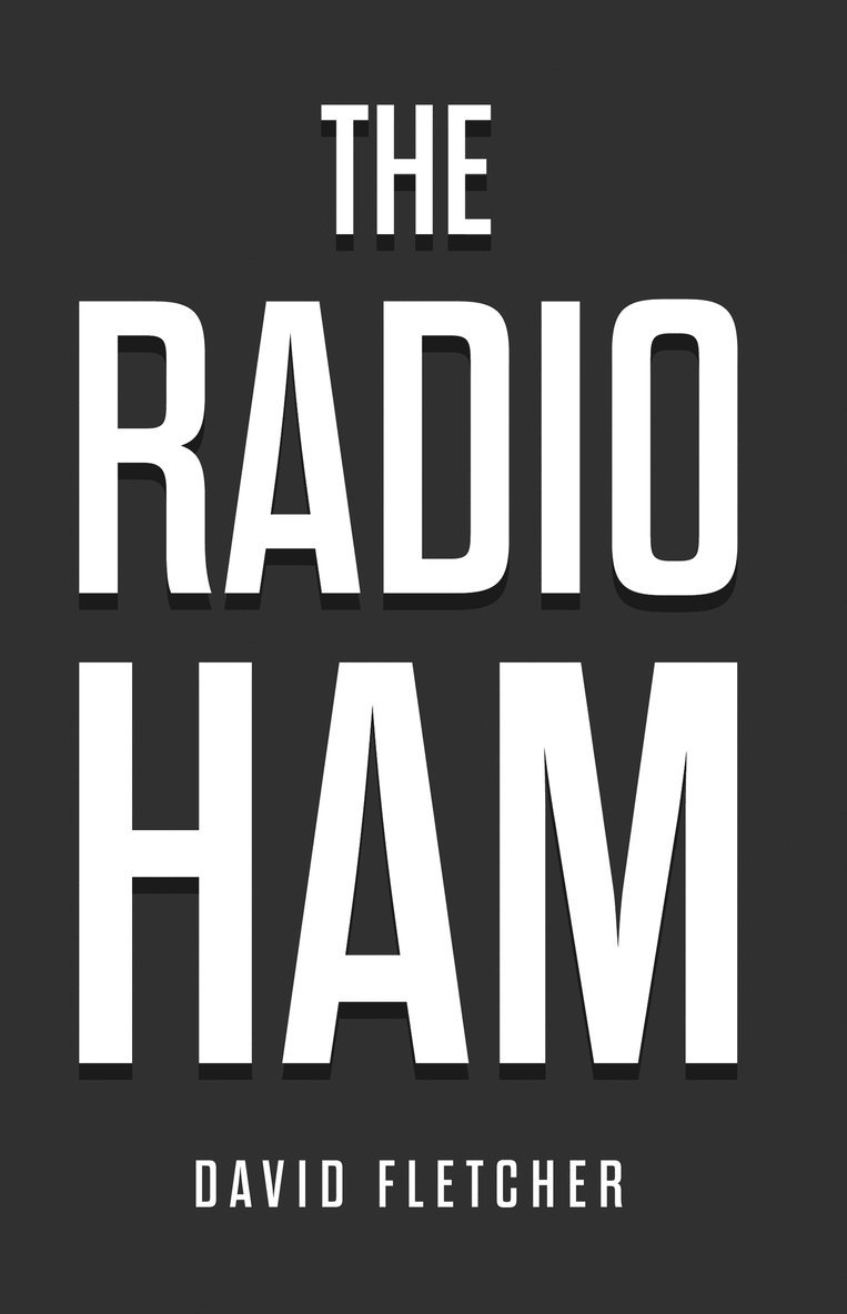 David Fletcher - Radio Ham, Häftad