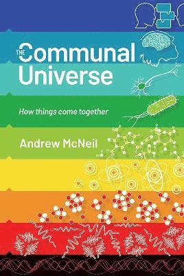 The Communal Universe 1