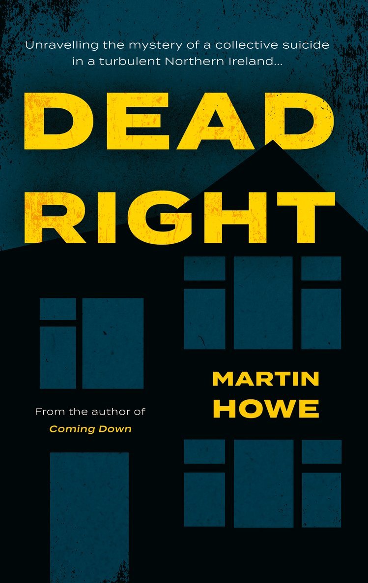 Martin Howe - Dead Right, Häftad