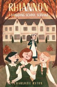bokomslag Rhiannon - A Boarding School Servant