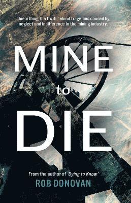 Mine to Die 1