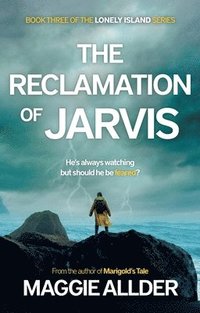 bokomslag The Reclamation of Jarvis