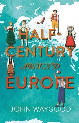 A Half-Century around Europe 1