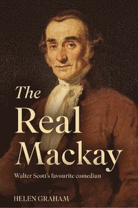 bokomslag The Real Mackay