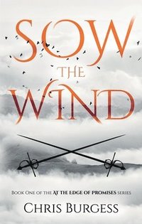 bokomslag Sow the Wind