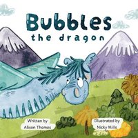 bokomslag Bubbles The Dragon