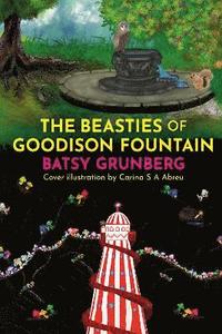bokomslag The Beasties of Goodison Fountain