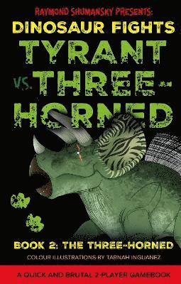 bokomslag Tyrant vs. Three-Horned