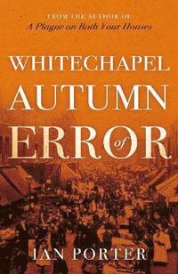 bokomslag Whitechapel Autumn of Error