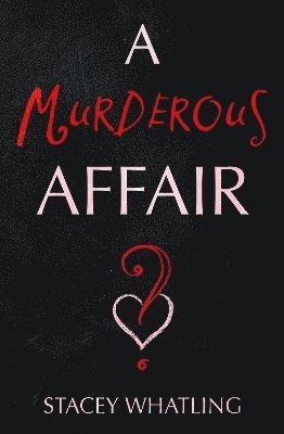 A Murderous Affair? 1