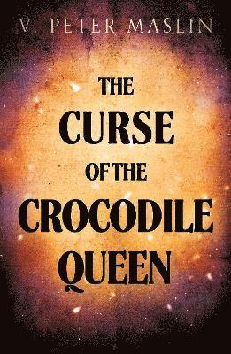 bokomslag Curse of the Crocodile Queen