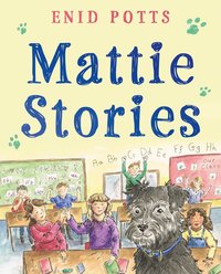 bokomslag Mattie Stories