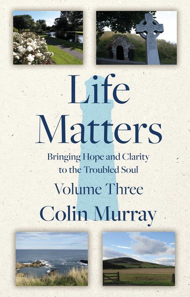 Colin Murray - Life Matters - Volume 3, Häftad