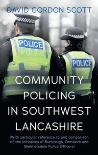 bokomslag Community Policing in Southwest Lancashire