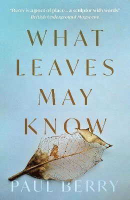 What Leaves May Know 1