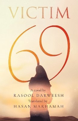 Rasool Darweesh, Hasan Marhamah - Victim 69, Häftad
