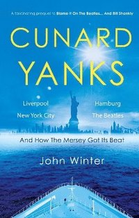 bokomslag Cunard Yanks
