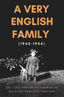 bokomslag Very English Family (1945-1954)