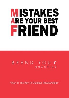 Lee Kavanagh - Mistakes Are Your Best Friend, Häftad