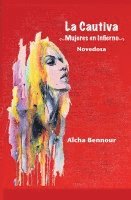 La Cautiva: Mujeres en Infierno 1