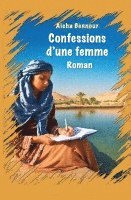 Aicha Bennour - Confessions d'une Femme, Häftad