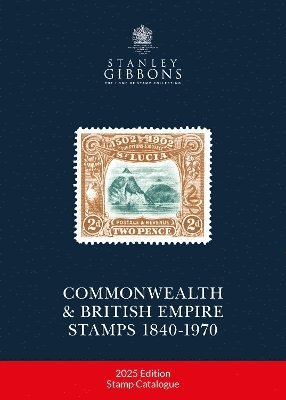 bokomslag 2025 COMMONWEALTH & EMPIRE STAMPS 1840-1970