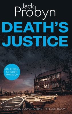 Jack Probyn - Death's Justice, Inbunden