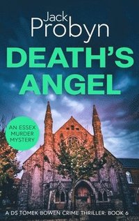 bokomslag Death's Angel: A Chilling Essex Murder Mystery Novel