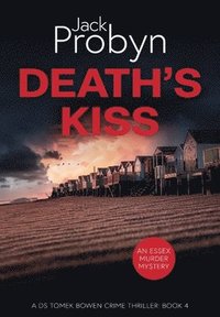 bokomslag Death's Kiss: A Chilling Essex Murder Mystery Novel