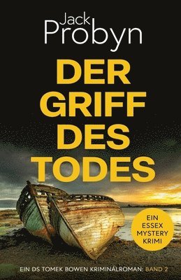 Jack Probyn - Der Griff Des Todes: Ein fesselnder Kriminalroman, Häftad