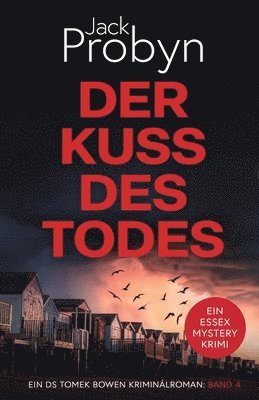 Probyn - Der Kuss Des Todes: Ein fesselnder Kriminalroman, Häftad