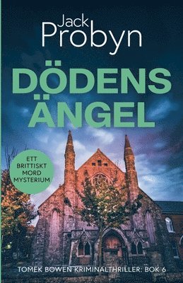 Jack Probyn - Dödens Ängel, Häftad