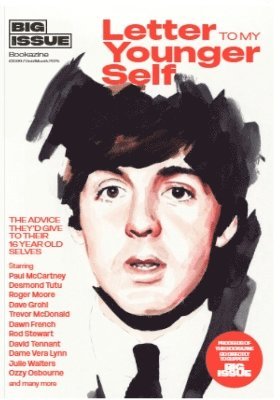 Big Issue: Letter to My Younger Self 1