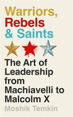 Warriors, Rebels and Saints 1