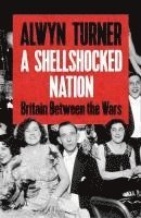 bokomslag Shellshocked Nation