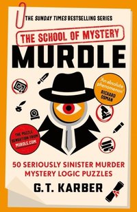 bokomslag Murdle: The School of Mystery