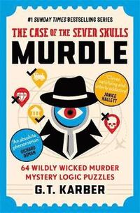 bokomslag Murdle: The Case of the Seven Skulls: THE SUNDAY TIMES BESTSELLING SERIES