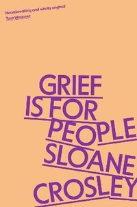 bokomslag Grief is for People