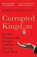 Robert Barrington - Corrupted Kingdom, Inbunden