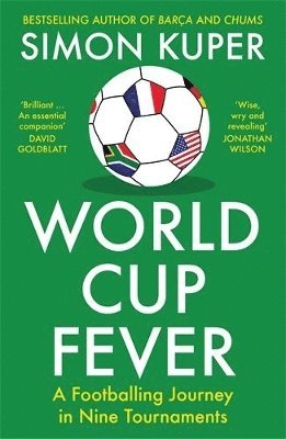 Simon Kuper - World Cup Fever, Häftad