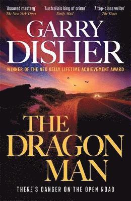 Garry Disher - Dragon Man, Häftad
