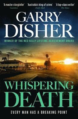 Garry Disher - Whispering Death, Häftad