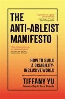 bokomslag Anti-Ableist Manifesto